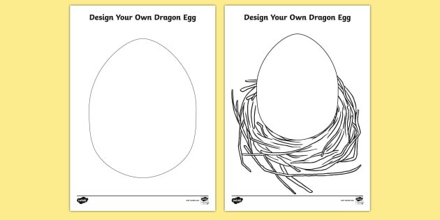 Design a Dragon Egg Template Worksheet – Dragon Mythical Creatures. Life of a dragon.