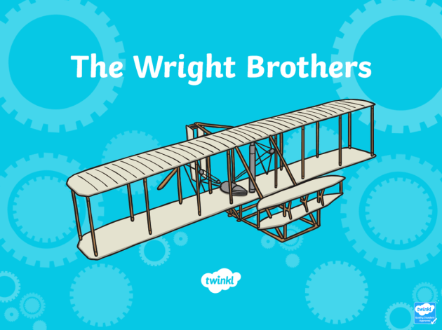 Who are The Wright Brothers? - Answered - Twinkl Teaching Wiki