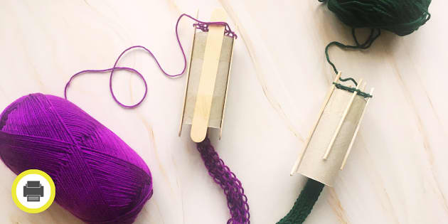 Toilet Roll Knitting Craft - French Knitting (Teacher-Made)