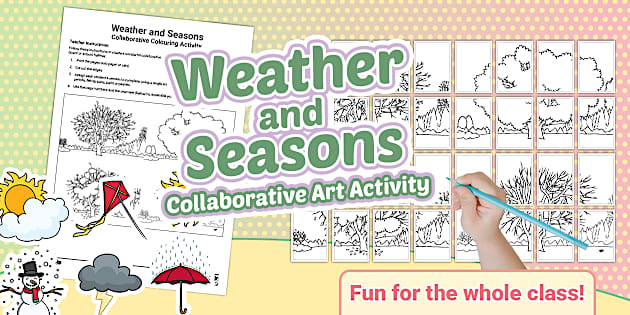 Weather and Seasons Collaborative Art Activity