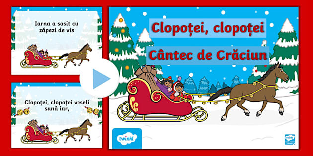 Cântec de Crăciun: Clopoței, clopoței – PowerPoint