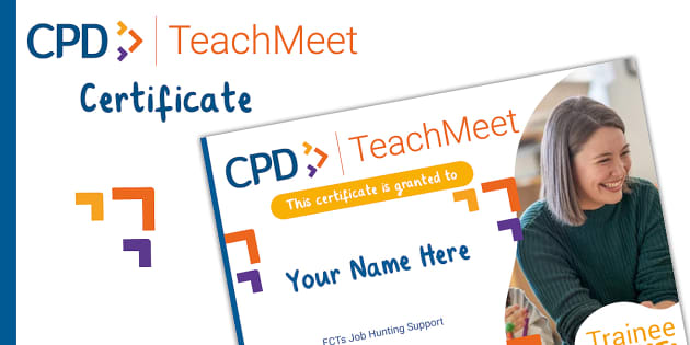 FREE! - TeachMeet Certificate - ECTs Job Hunting Support