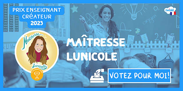 FREE! - Prix Enseignants Créateurs 2023 - Maîtresse Lunicole