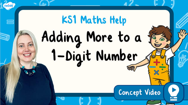 👉 Adding More to a 1-Digit Number (Addition and Subtraction) | KS1 Maths