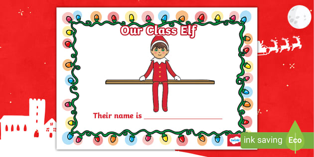 Class Elf Display Poster (teacher made) - Twinkl