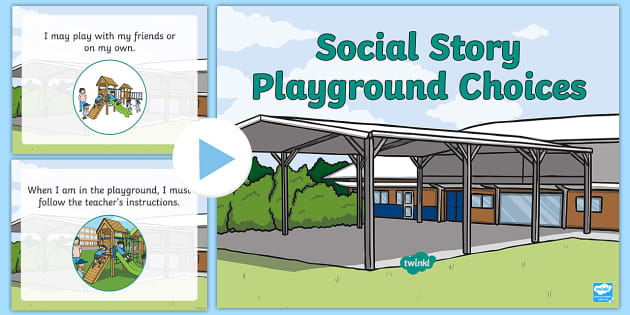 Playground Social Story PowerPoint - Teaching Resources