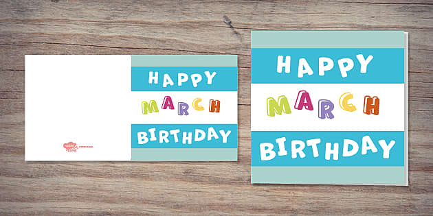 Happy March Birthday Card Twinkl Party Teacher Made