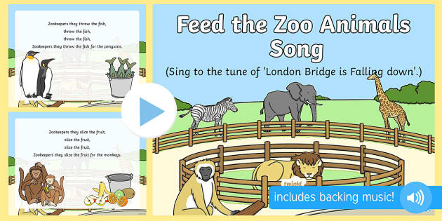 Feed the Zoo Animals Song PowerPoint (teacher made) - Twinkl