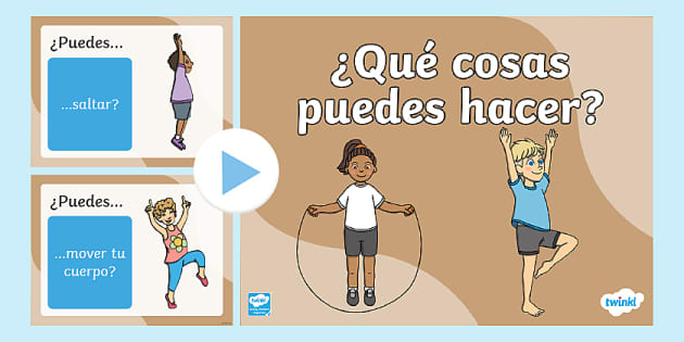 PowerPoint: ¿Qué cosas puedes hacer? (teacher made)