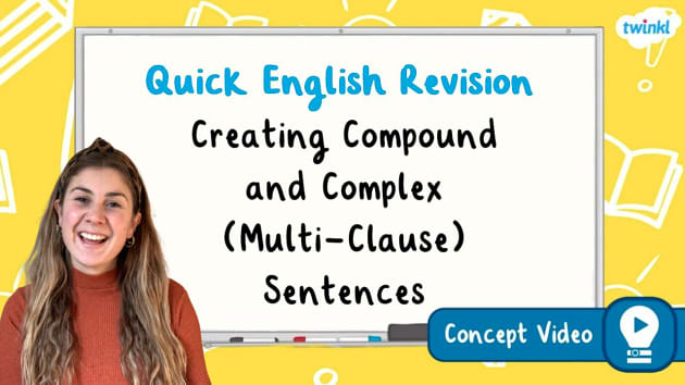 free-creating-compound-and-complex-multi-clause-sentences-ks2