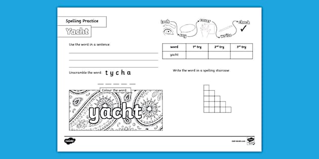 How To Spell Yacht Worksheet (teacher-made) - Twinkl