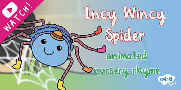 Incy Wincy Spider Song, Nursery Rhymes, EYFS