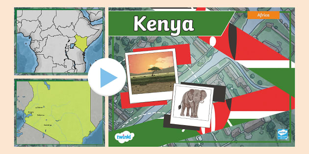 Kenya Information PowerPoint Teacher Made Twinkl   T2 G 219 Kenya Information Powerpoint Ver 7 