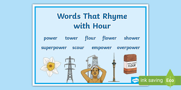 Words That Rhyme with Hour Word Mat (Teacher-Made) - Twinkl