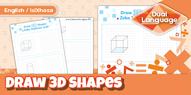 Grade 4 Maths Term 3 Draw 3D Shapes Activity IsiXhosa English 