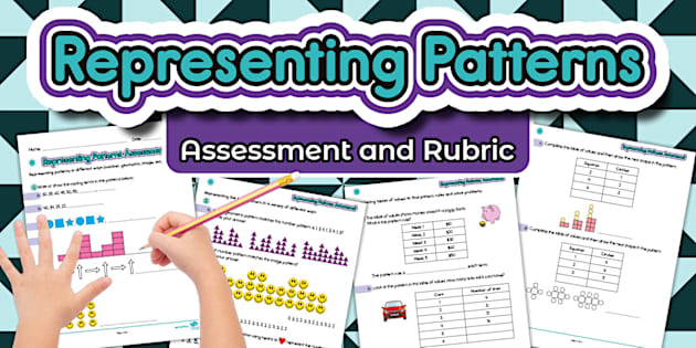 Representing Patterns Assessment and Rubric