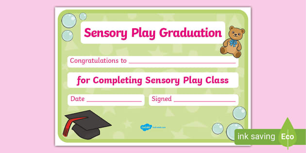 Sensory Play Graduation Certificate (profesor Hizo) - Twinkl