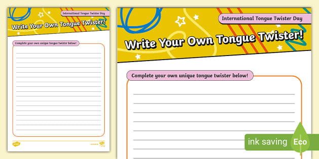 International Tongue Twister Day (Write Your Own Tongue Twister)