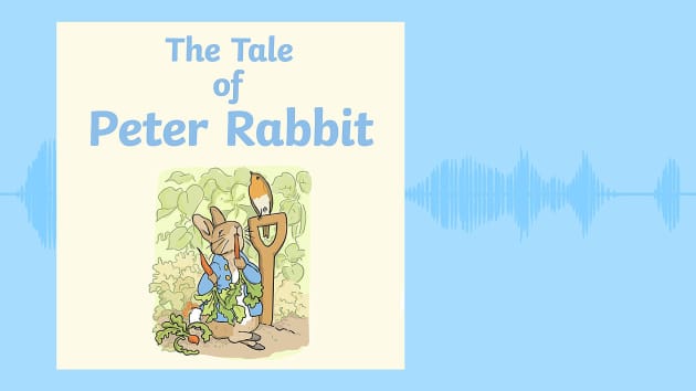 The Tale Of Peter Rabbit Audio Book - Twinkl