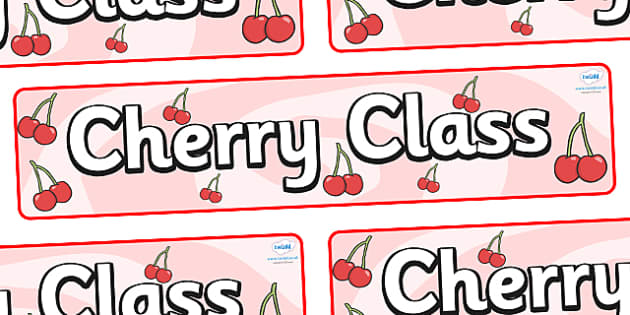Free Cherry Themed Classroom Display Banner Themed Banner Banner 