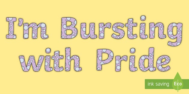 I m Bursting With Pride Display Lettering teacher Made 