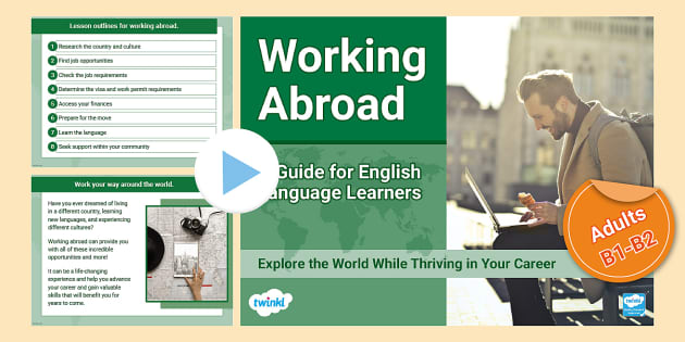 Working Abroad: A Guide for English Language Learners