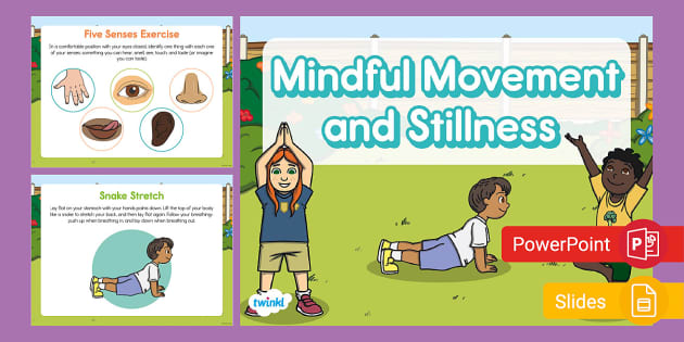 Mindful Movement and Stillness PowerPoint & Google Slides