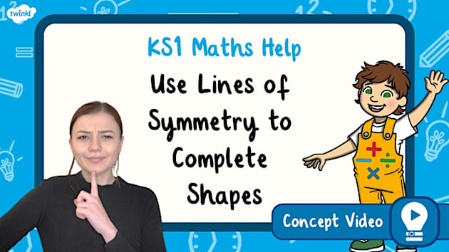 👉 Use Lines of Symmetry to Complete Shapes | KS1 Maths Concept Video