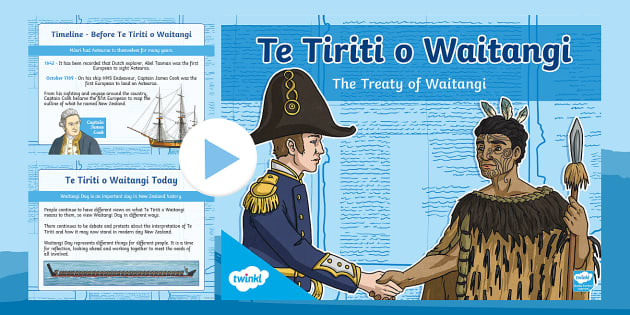 Te Tiriti O Waitangi PowerPoint | Twinkl (teacher Made)