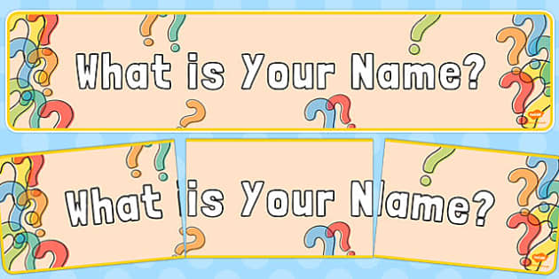 👉 What is Your Name? Display Banner (teacher made)