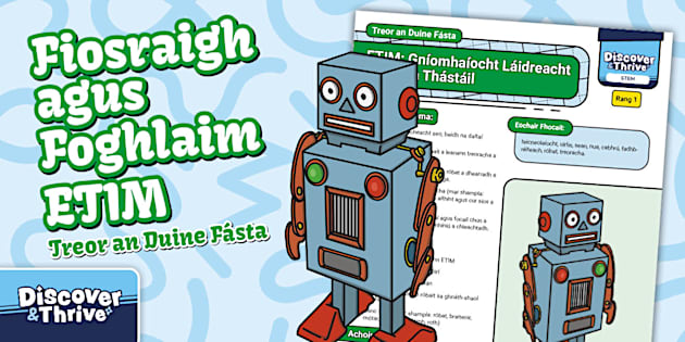 STEM (Technology) Daily Tech Classroom Robot (1st Class) Gaeilge