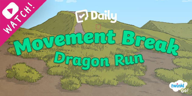 Dragon Run - Daily Movement Break Animation (teacher made)