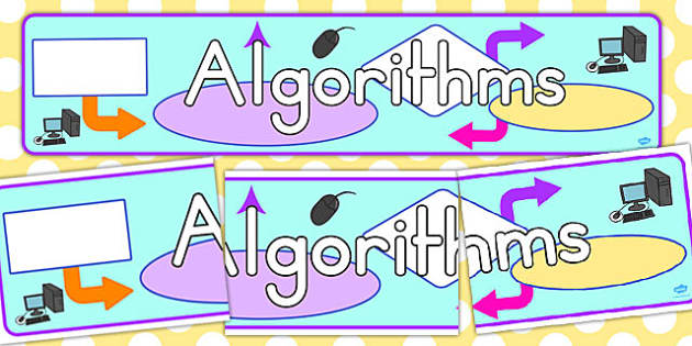 Algorithms Display Banner (teacher made) - Twinkl