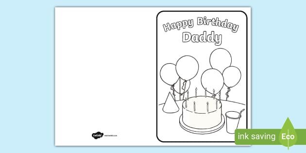 Happy Birthday Daddy Coloring Card | Printable