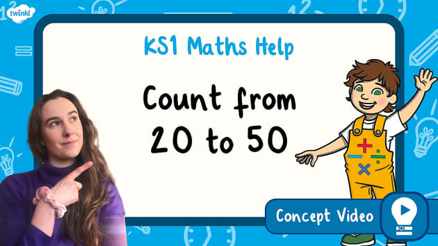 👉 Count from 20 to 50 | KS1 Maths Concept Video - Twinkl