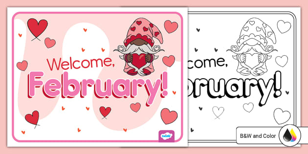 Welcome, February! Poster (teacher made) - Twinkl