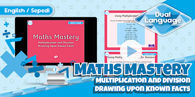 Multiplication and Division Maths PowerPoint-Sepedi