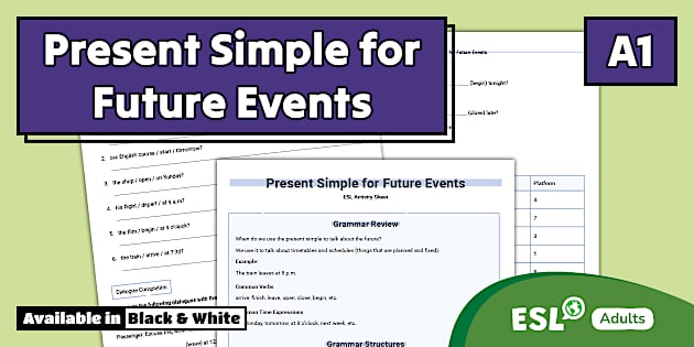 ESL Present Simple for Future Events Activity Sheet [Adults, A1]