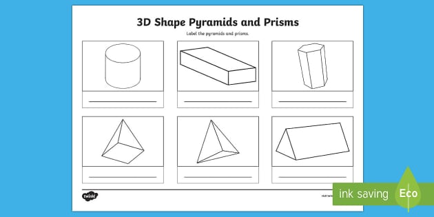 Pyramids vs Prisms 3D Shape Worksheet – Second Level