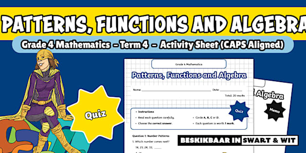 Grade 4 Mathematics – Term 4 – Patterns, Functions and Algebra Multiple ...