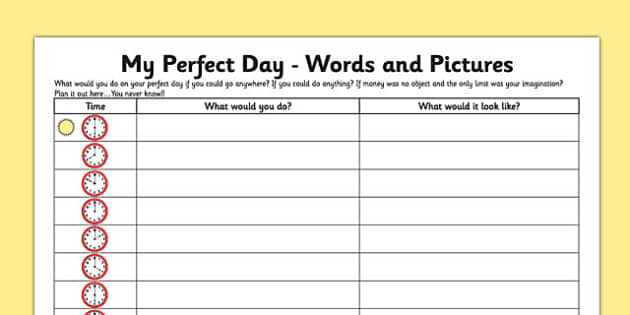 My Perfect Day Worksheet Worksheet Words And Pictures