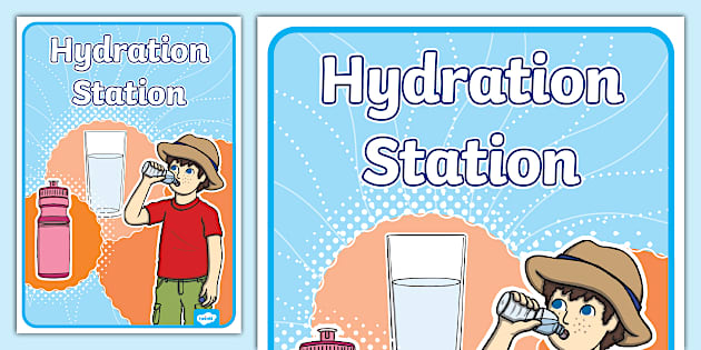 👉 Printable Hydration Station Sign | Classroom Organisation