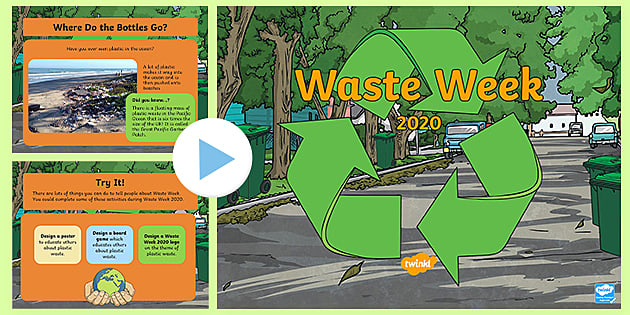 Waste Week PowerPoint (teacher Made)