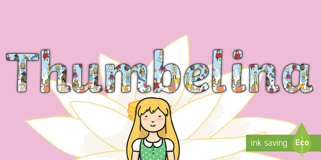 What is the story of Thumbelina? - Twinkl
