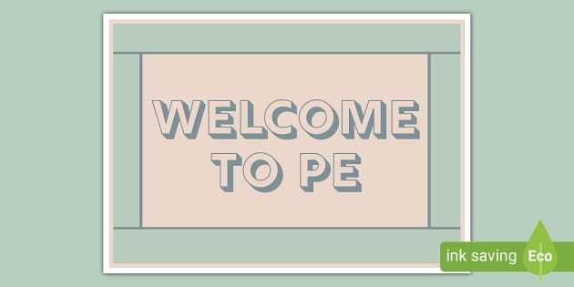 3D-Themed Welcome To PE Display Poster - Twinkl