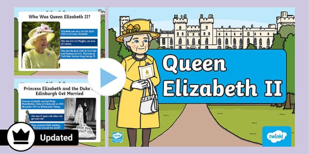 EYFS Queen Elizabeth II PowerPoint (teacher Made) - Twinkl