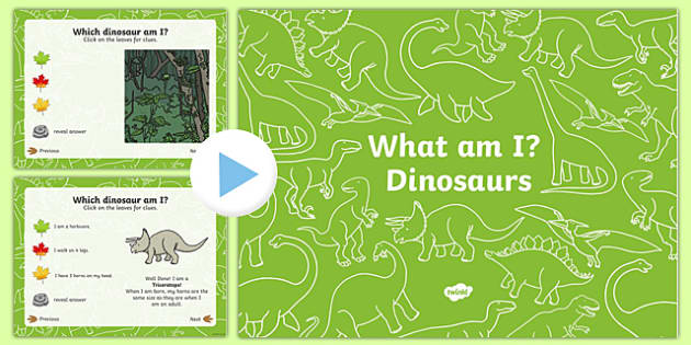 What Am I? Dinosaurs Interactive PowerPoint Game - Twinkl