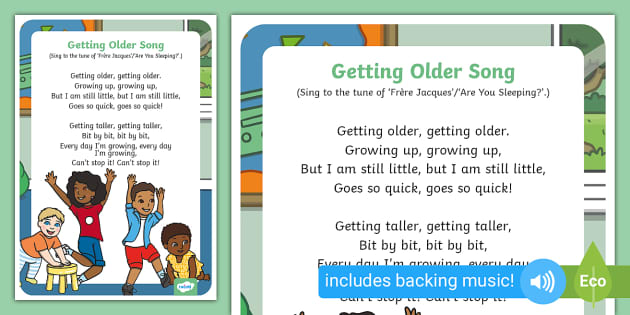 Getting Older Song (teacher made) - Twinkl