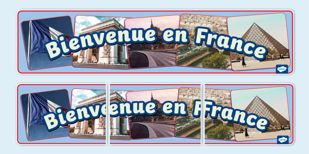 * NEW * France Photo Display Banner (teacher made) - Twinkl