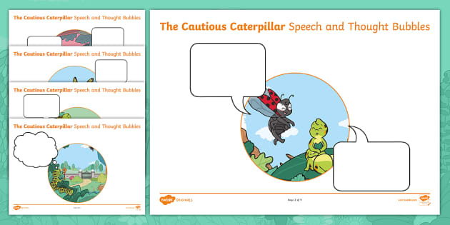 The Cautious Caterpillar Speech and Thought Bubble Worksheets